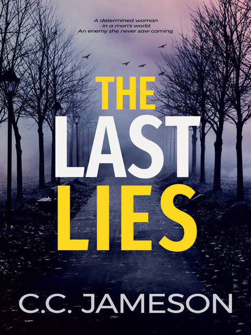 Title details for The Last Lies by C.C. Jameson - Available